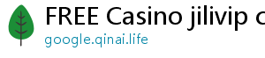 FREE Casino jilivip casino